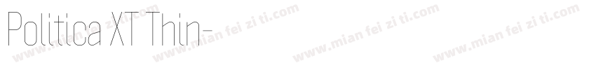 Politica XT Thin字体转换